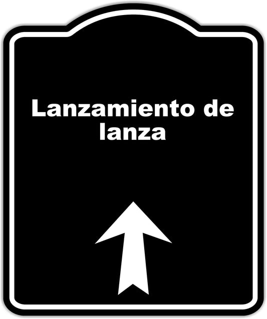 Black Lanzamiento de lanza Spanish Black Sign Arrow Up Aluminum Composite Sign 15 x 18 inches