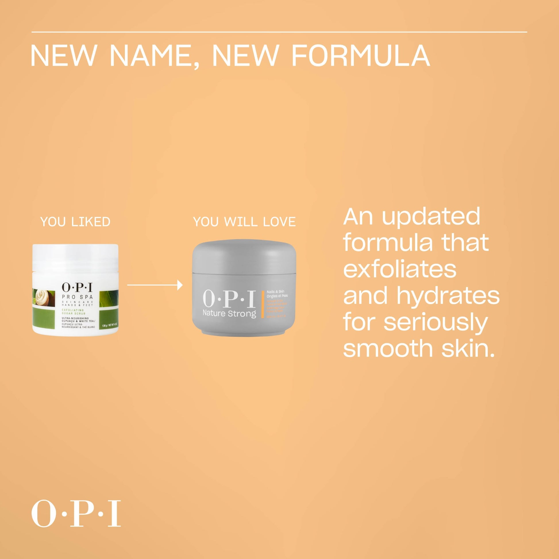 Light Salmon OPI Nature Strong Nails & Skin - Smooth It Out Hand & Foot Scrub | Gently Exfoliates Rough, Dry Skin for Moisturizing, Hydrated Skin | 8.4 Fl Oz | 250 mL