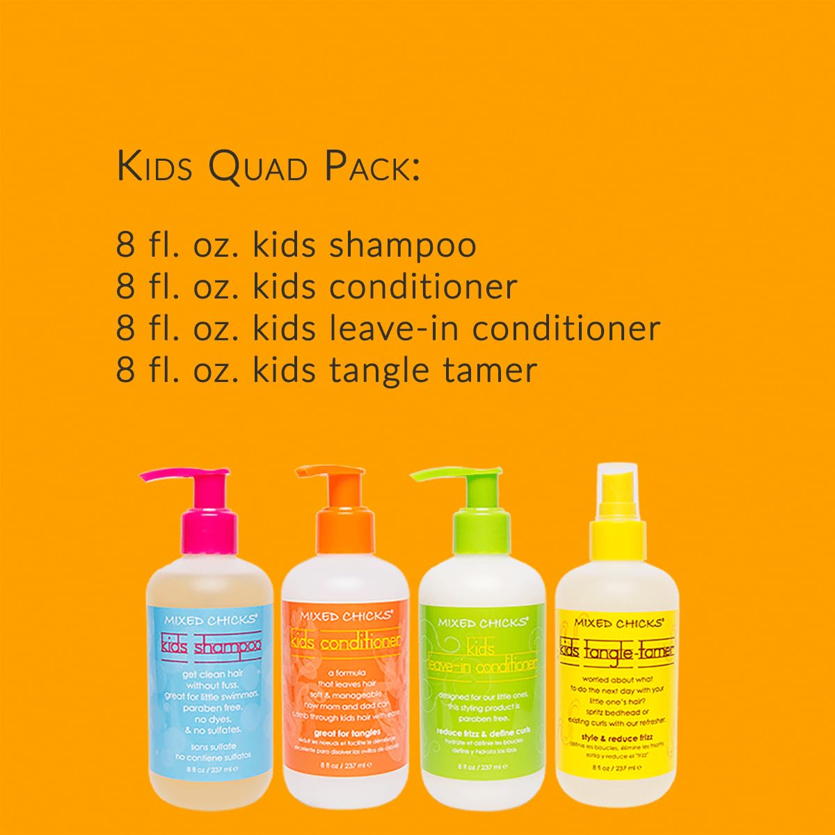 Dark Orange Mixed Chicks Kid's Quad Pack - Shampoo, Conditioner, Leave-in Conditioner, Tangle-Tamer, 8 fl.oz (Pack of 4)