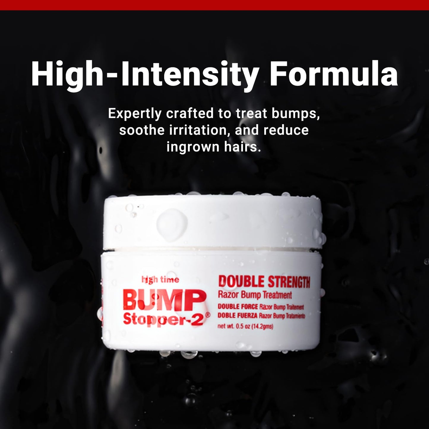 Black High Time Bump Stopper 2 Double Strength Ingrown Hair Cream for Face and Body | Aftershave Lotion for Men and Women | Razor Bump Balm | 0.5 OZ (2 Pack)