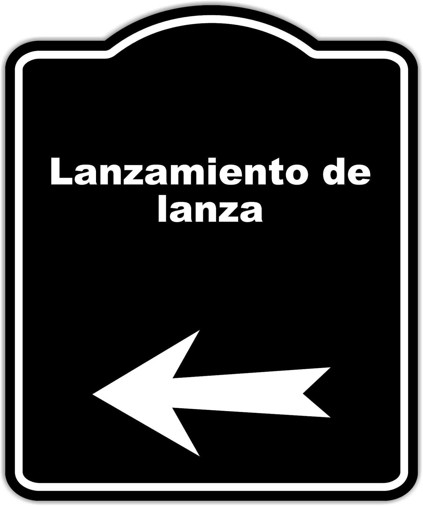 Black Lanzamiento de lanza Spanish Black Sign Arrow Left Aluminum Composite Sign 20 x 24 inches