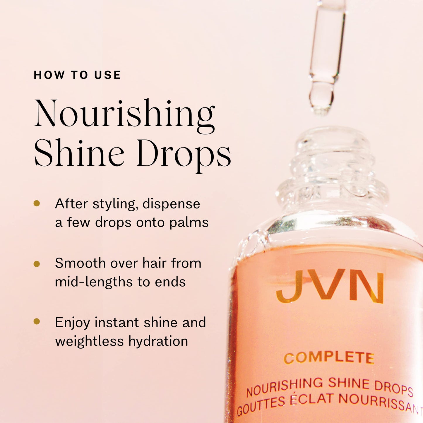 Misty Rose JVN Complete Nourishing Shine Drops, 1.7 Fl Oz, Frizz Fighting, Hair Smoothing Oil for Shine and Strength, Hair Care for Women and Men, Silicone Free