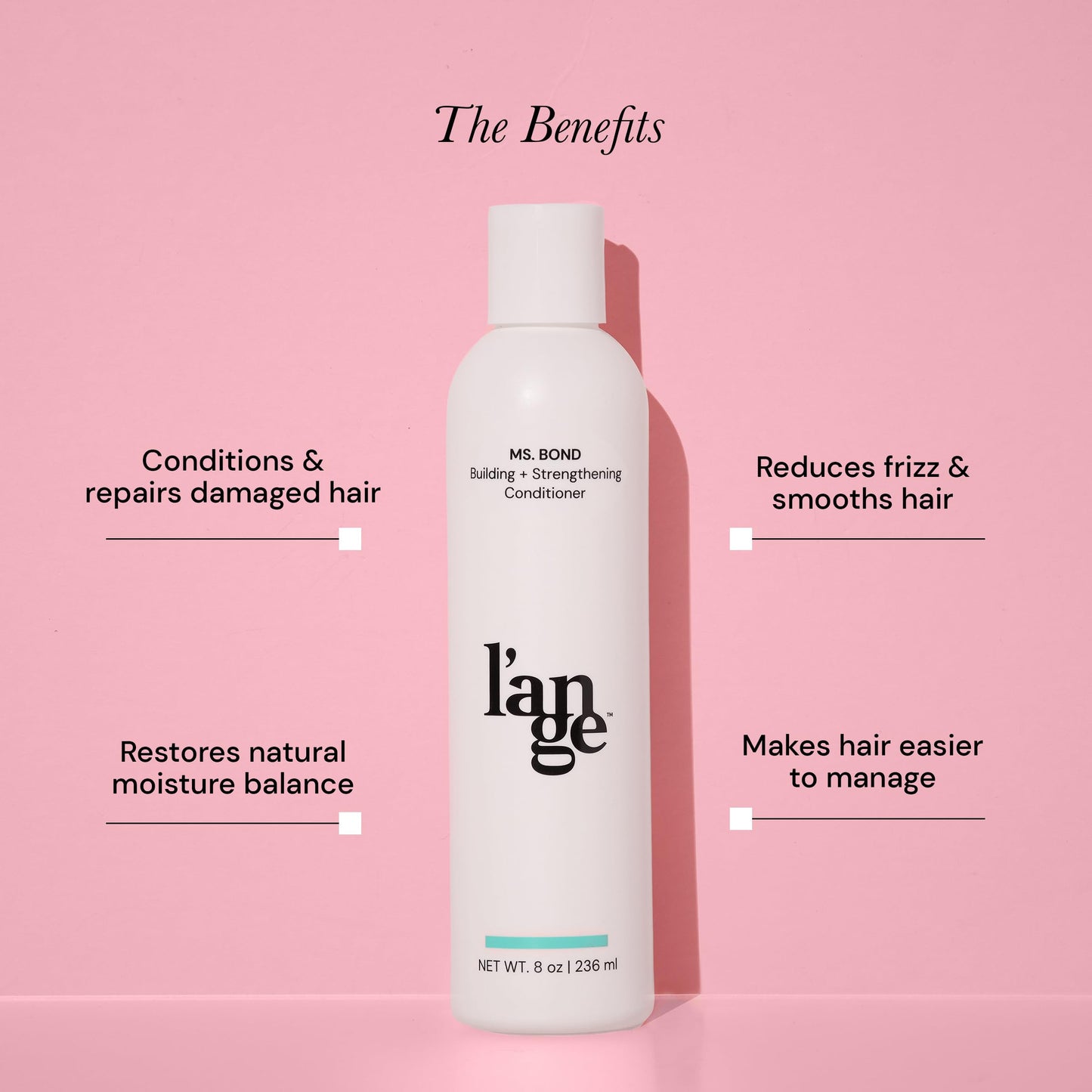 Light Pink L'ANGE HAIR Ms. Bond Building + Strengthening Conditioner| Restores Hair Bonds | Intensive Treatment for Breakage Recovery | Hair Mask for Smooth Finish | Moisturizing Formula | 8 fl oz Bottle