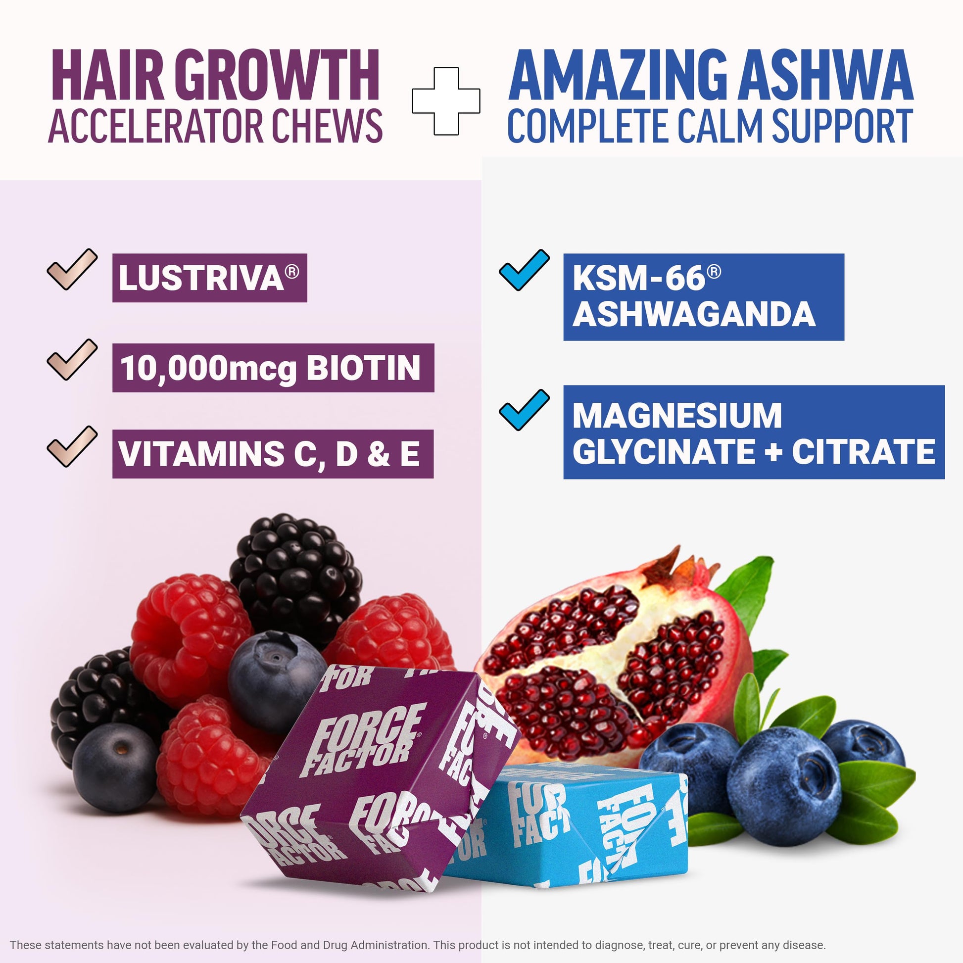 White Smoke Force Factor Hair Growth Accelerator Soft Chews, Lustriva & Biotin to Promote Thicker, Stronger, Fuller Hair, Hair Growth Vitamins for Women + Amazing Ashwa Complete Calm with KSM-66 Ashwagandha