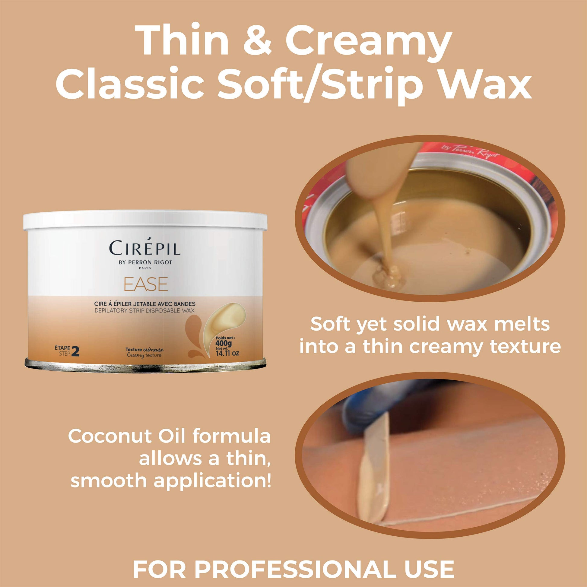 Tan Cirepil - Ease - 400g / 14.11 oz Soft Wax Tin - Creamy Rosin-Free Strip Wax for Sensitive Skin - Non-Sticky & Easy Application - Professional Body Hair Removal